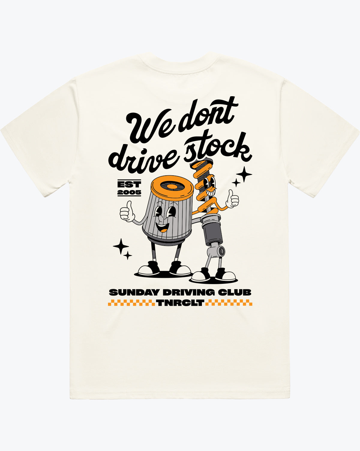 WE DON'T DRIVE STOCK (LIMITED EDITION) TEE