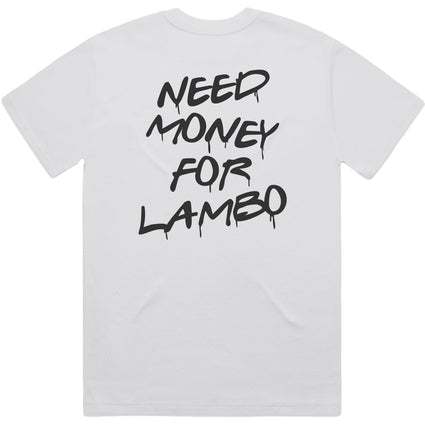 NEED LAMBO TEE