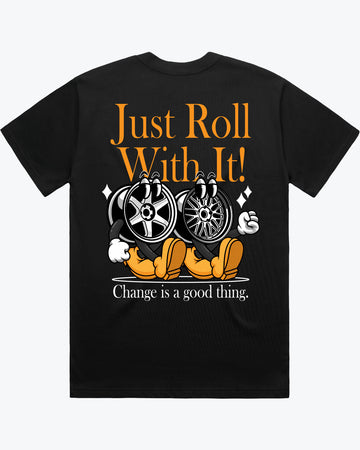 ROLL WITH IT TEE (LIMITED EDITION)