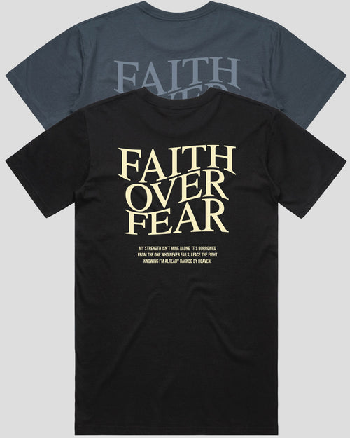 FAITH OVER FEAR TEE